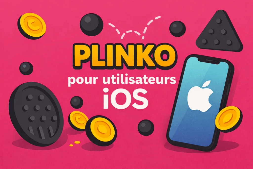 Plinko pour les utilisateurs iOS
