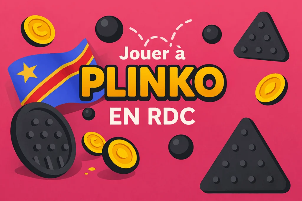 Jouer à Plinko en RDC